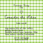 Consider the Lilies Candle