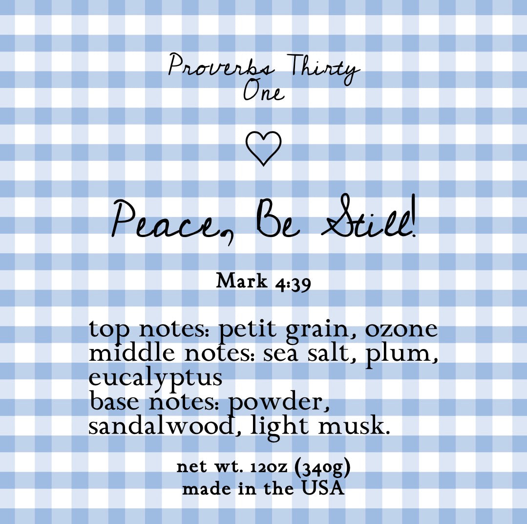 Peace Be Still Candle